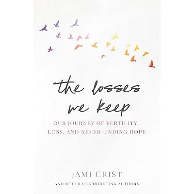 The Losses We Keep