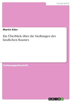 Paperback Ein Überblick über die Siedlungen des ländlichen Raumes [German] Book