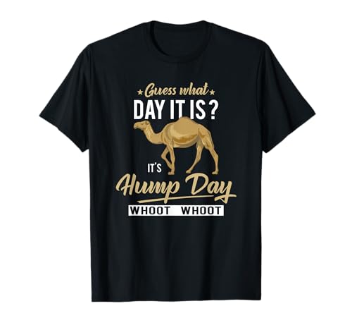 Guess What Day Is It Camel Funny Hump Day T-Shirt