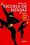 Escuela de ninjas (Spanish Edition)