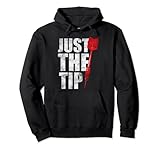 Photo Gallery humor dart citazione - just the tip divertente darts player felpa con cappuccio Photo Gallery humor dart citazione - just the tip divertente darts player felpa con cappuccio