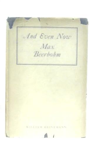 And even now B0007EQRLU Book Cover