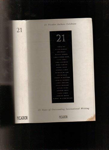 21: 21 Picador Authors Celebrate 21 Years of Ou... 0330331310 Book Cover