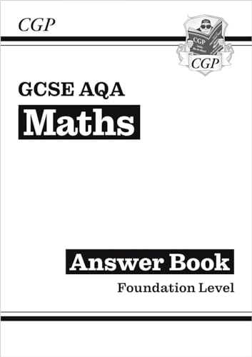 GCSE Maths AQA Answers for Workbook: Foundation (CGP AQA GCSE Maths)