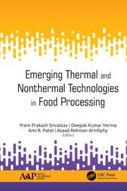 Buy Emerging Thermal and Nonthermal Technologies in Food Processing — BookShops.in