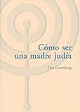  Como ser una madre judia