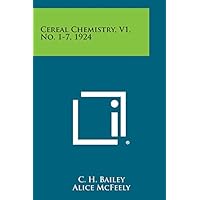 Cereal Chemistry, V1, No. 1-7, 1924