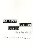 Balayer fermer partir...