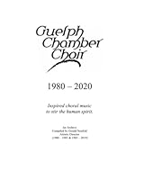 Guelph Chamber Choir: An Archive 1990330134 Book Cover