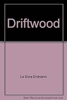Driftwood: techniques and projects 0877497176 Book Cover