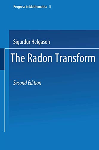 The Radon Transform: 5 (Progress in Mathematics) view 2