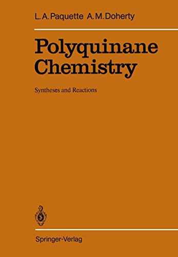 Polyquinane Chemistry: Syntheses and Reactions (Reactivity and Structure: Concepts in Organic Chemistry)