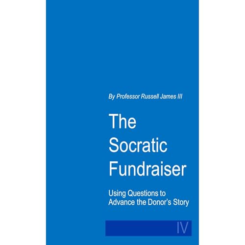 The Socratic Fundraiser by Russell James episode artwork