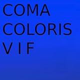  Coma Coloris Vif