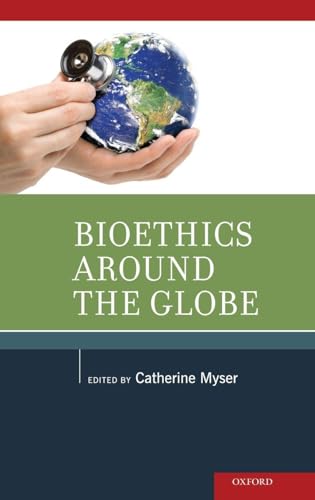 Bioethics Around the Globe view 2