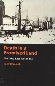 Death in a Promised Land: The Tulsa Race Riot of 1921-Wow! eBook