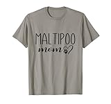 Maltipoo Mom shirt for women who love spending time with their pet walking their dog at a dog park or cuddling at home.