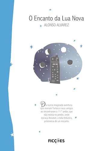 O encanto da Lua Nova