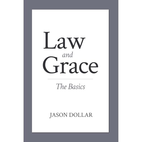 Law and Grace by Jason Dollar episode artwork