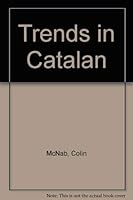 Trends in Catalan 1871541417 Book Cover
