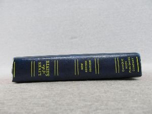 Lives of the Saints for Every Day of the Year, Illustrated: W. G. Peck ...