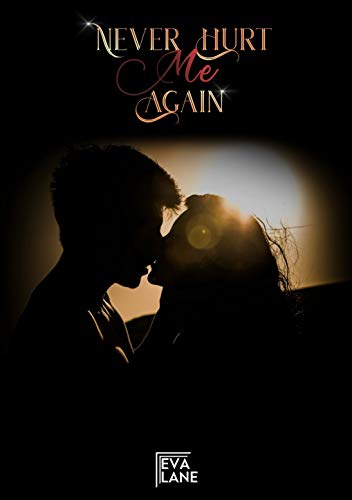 Eva Lane - Never Hurt Me Again (2020)