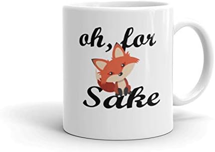 APASIN Oh For Fox Sake - Fox Mugs - Funny Coffee Mugs - Mugs With Quotes - Mugs With Sayings - Large Mugs - Tea mug - Novelty Coffee Mug (11oz)