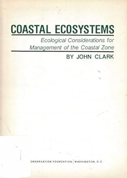 Paperback Coastal Ecosystems Ecological Considerations for Management of the Coastal Zone Book