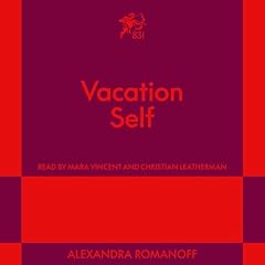 Vacation Self Audiolibro Por Alexandra Romanoff arte de portada