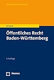 Öffentliches Recht Baden-Württemberg (NomosReferendariat) - Herausgeber: Markus Kenntner 