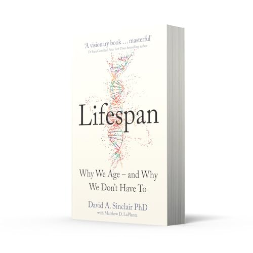 Lifespan: Why We Age - and Why We Don't Have To - Image 2