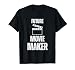 Retro Future Movie Maker For Student Producer Filmmaker T-Shirt