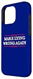 Zoom IMG-1 make lying wrong again shirt Zoom IMG-1 make lying wrong again shirt