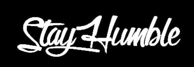 LLI Stay Humble | Decal Vinyl Sticker | Cars Trucks Vans Walls Laptop | White | 5.5 x 1.4 in | LLI1083