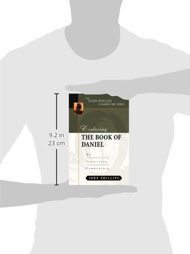 Exploring the Book of Daniel (John Phillips Commentary Series) - Image 2