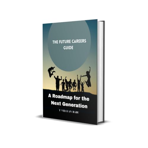 The Future Careers Guide: Audiobook By T V I J A Y A N B A B U cover art