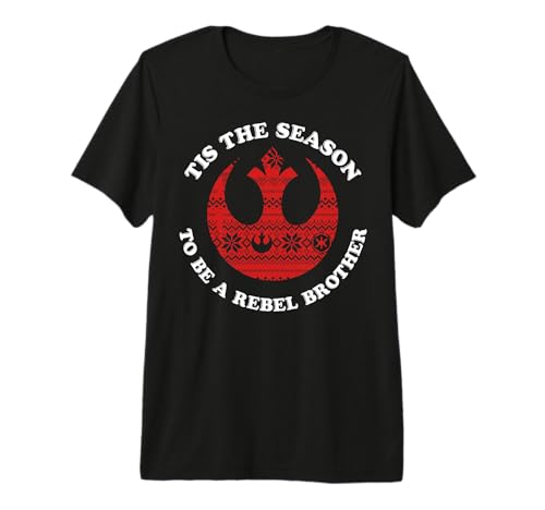 T-shirt Star Wars Tis The Season To Be A Rebel Brother original pour collectionneur