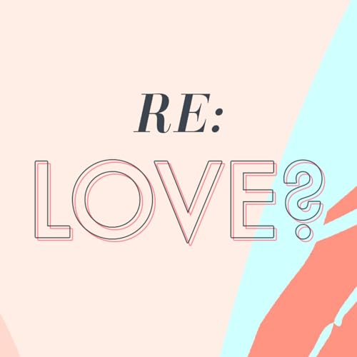 RE: Love - Spinning Tales EP 15
