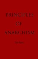 Principles of Anarchism 1492186783 Book Cover