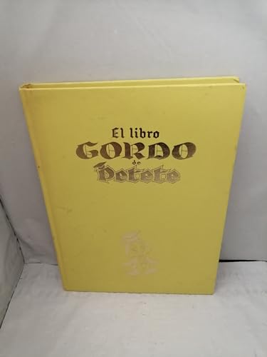 Libro gordo de Petete, el. Libro amarillo. (Fascículos)