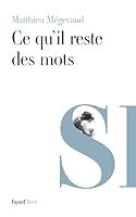 Ce qu'il reste des mots 2213677999 Book Cover
