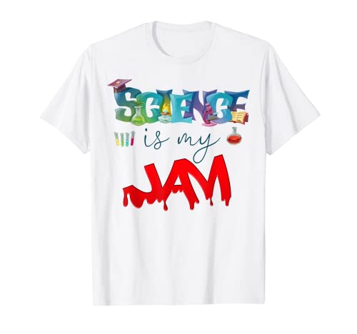 Science Is My Jam Tshirt Lindo Science Teacher Apreciación Camiseta