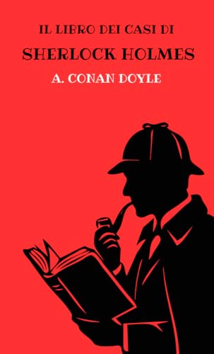 Il libro dei casi di Sherlock Holmes