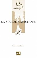 La sociolinguistique 2130524338 Book Cover