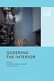 Queering the Interior (Home)