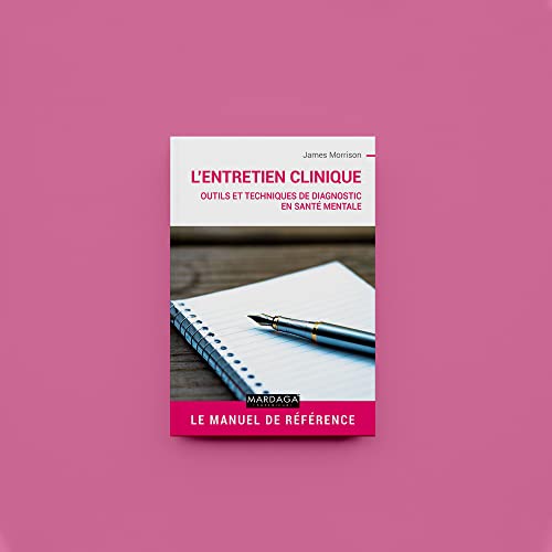 Entretien clinique: Outils et techniques de diagnostic en santé mentale – vue 3