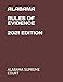ALABAMA RULES OF EVIDENCE 2021 EDITION