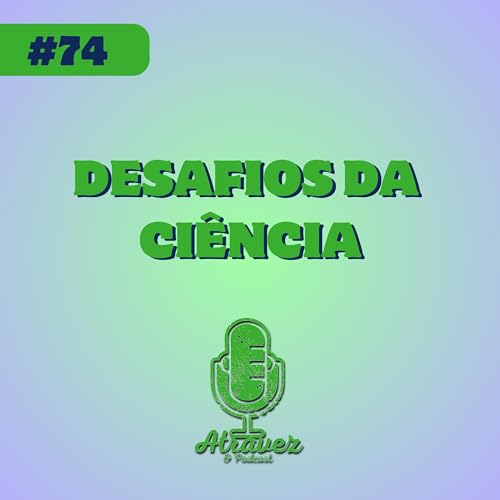 Desafios da Ciência