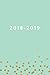 Produktbild 2018-2019: Daily Monthly & Weekly Academic Student Planner | 2018-2019: Mint with Yellow Dots, August 2018 - July 2019, 6" x 9" (Academic Student ... Women, Teenagers, Girls, Students & Teachers)