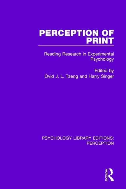 Perception of Print: Reading Research in Experimental Psychology (Psychology Library Editions: Perception)